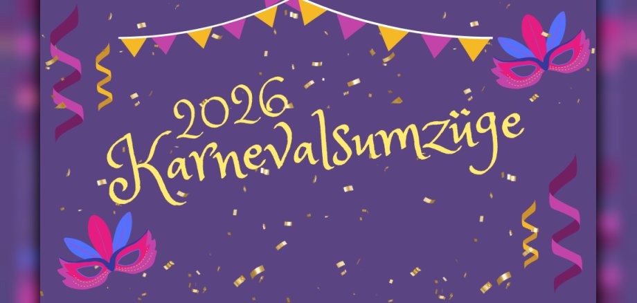 Das Bild zeigt eine festliche, lilafarbene Illustration zum Thema Karnevalsumzüge 2026. Es sind goldgelbe und rosa Wimpelketten am oberen Rand, zwei bunte Karnevalsmasken (eine oben rechts und eine unten links) und verschiedene goldene Konfetti sowie rosa und goldene Luftschlangen auf dem lilafarbenen Hintergrund zu sehen. In der Mitte steht groß und gelb "Karnevalsumzüge 2026" geschrieben.