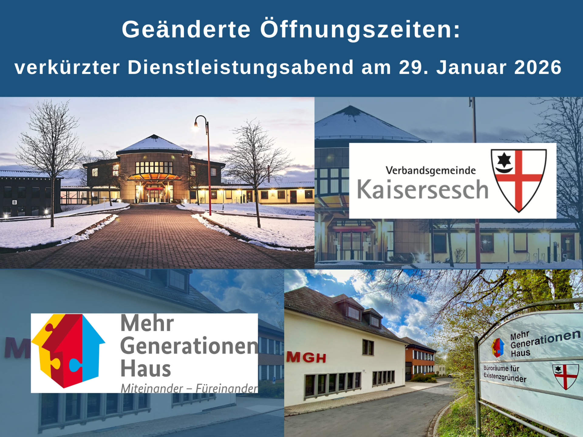 Collage mit Fotos der Verwaltung und des Mehrgenerationenhauses Schieferland Kaisersesch. Weiterhin sind die Logos der Verbandsgemeinde Kaisersesch und des Mehrgenerationenhauses Schieferland Kaisersesch und ein Hinweis auf den verkürzten Dienstleistungsabend am 29. Januar 2026 zu sehen.