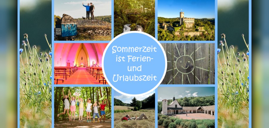 Collage mit Fotos von Wanderwegen in der Verbandsgemeinde Kaisersesch Die Collage zeigt verschiedene sommerliche Motive: zwei Wanderer auf einem Felsen, einen kleinen Wasserfall im Wald, eine historische Burg, eine bunte Kirche, eine lachende Sonne als Kreidezeichnung, eine Gruppe fröhlicher Kinder im Wald, eine Person, die entspannt auf einer Wiese liegt, und ein ländliches Gebäude. In der Mitte steht der Schriftzug „Sommerzeit ist Ferien- und Urlaubszeit“. Die Bilder vermitteln Freude, Naturerlebnis und Erholung in der Sommerzeit.