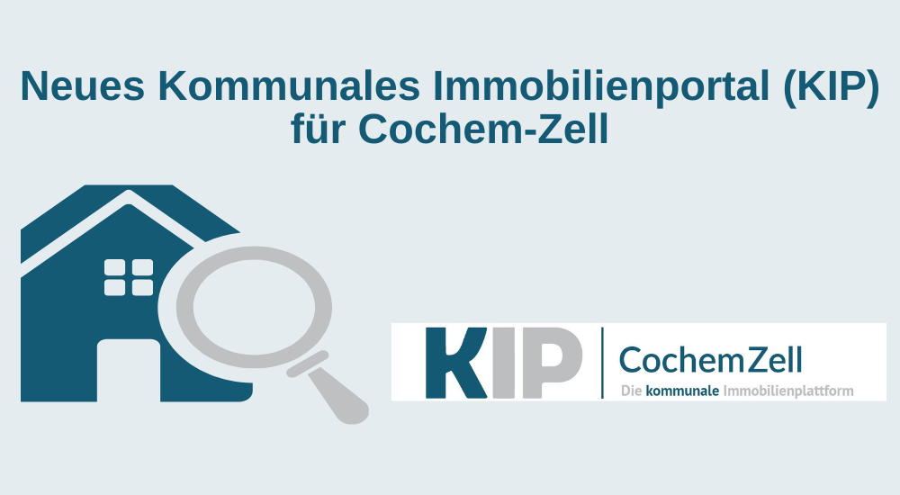 Logo des Kommunalen Immobilienportals mit dem Hinweis, dass es neu ist. Es sind malerisch ein Haus und eine Lupe zu sehen. Weiterhin stehen rechts daneben KIP, die Abkürzung für das Kommunale Immobilienportal, sowie Cochem-Zell und der Slogan "Die kommunale Immobilienplattform".
