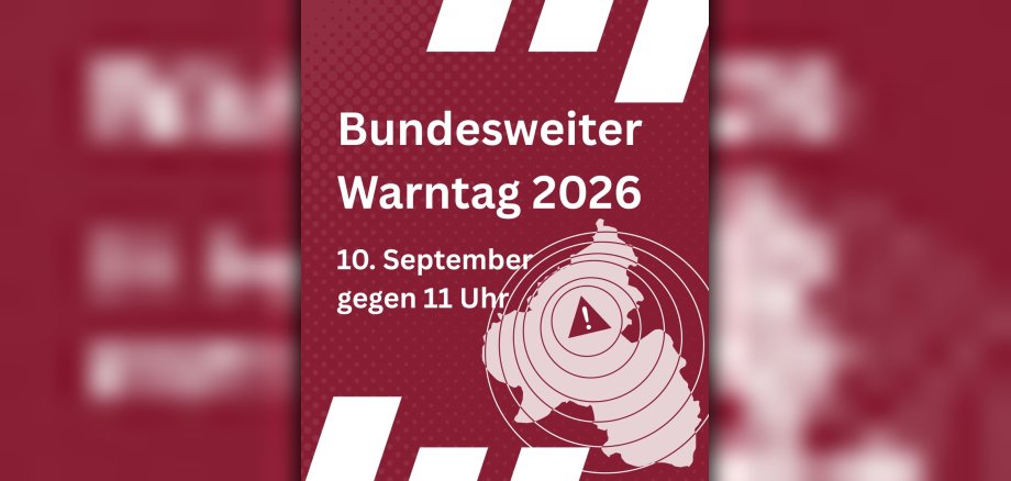 Hinweis zum Bundesweiten Warntag 2026 am 10. September gegen 11:00 Uhr