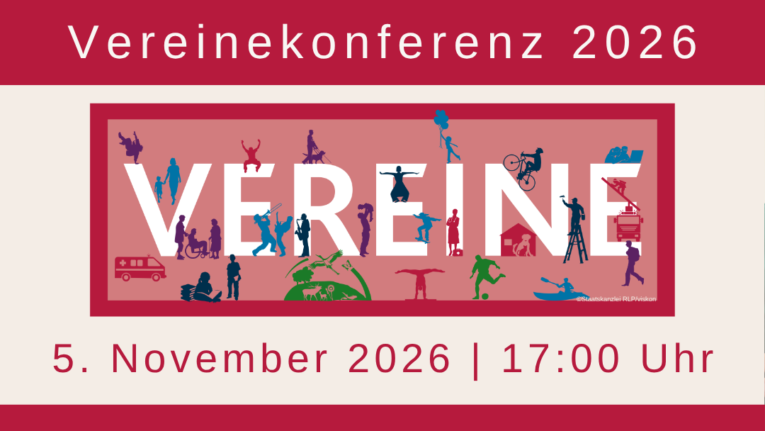 Plakat zur „Vereinekonferenz 2026“ am 5. November 2026 um 17:00 Uhr. Zu sehen sind die großen weißen Buchstaben „VEREINE“ vor einem roten Hintergrund, umgeben von Silhouetten verschiedener Vereinsaktivitäten wie Sport, Musik, Tanz, Feuerwehr und Ehrenamt.